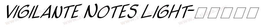 Vigilante Notes Light字体转换